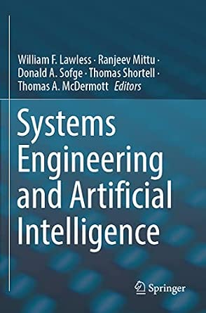 Systems Engineering and Artificial Intelligence 1st ed. 2021 Edition book cover