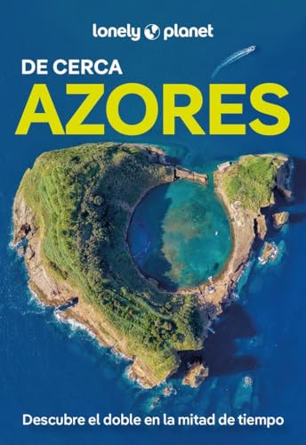 Azores de cerca 1 (Guías De cerca Lonely Planet)