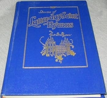 Hardcover Stories of Latter-day Saint Hymns Book