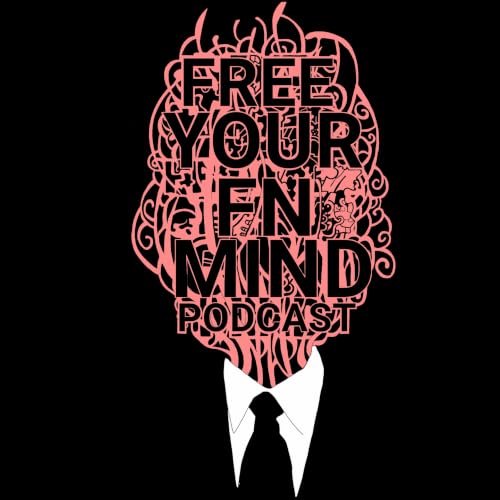 Free Your FN Mind with Jonesy cover art