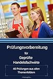 handelsfachwirt ihk münchen  Prüfungsvorbereitung für Geprüfte Handelsfachwirte: 40 Prüfungen aus allen Themenfeldern