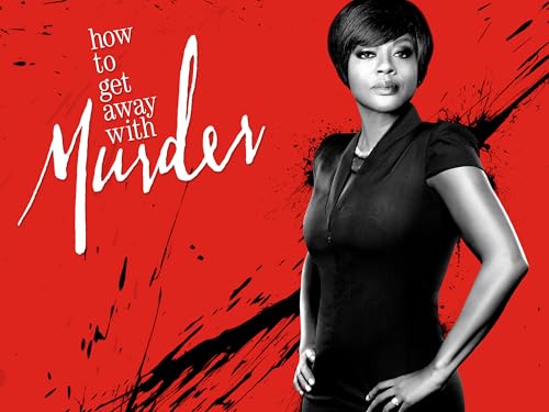 How to Get Away with Murder