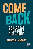 Comeback: Can Great Companies Rise Again?
