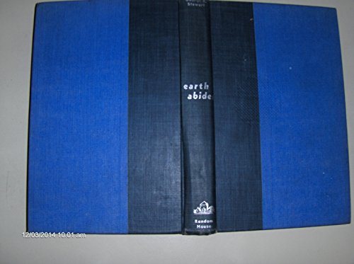 Earth Abides 1ST Edition B0035JUHEC Book Cover