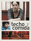  Techo y comida
