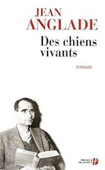 Paperback Des chiens vivants [French] Book