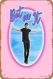 NIUMOWANG Metallschild – Bet on It Troy Bolton Zac Efron 