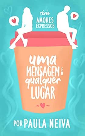 Uma mensagem em qualquer lugar eBook