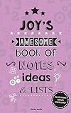 Joy's Awesome Book Of Notes, Lists & Ideas: Featuring brain exercises!