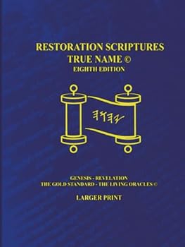 Hardcover The Restoration Scriptures True Name Larger Print Eighth Edition Book