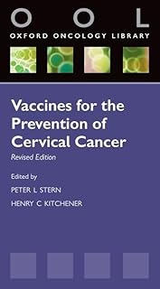 Vaccines for the Prevention of Cervical Cancer