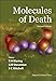 MOLECULES OF DEATH (2ND EDITION)