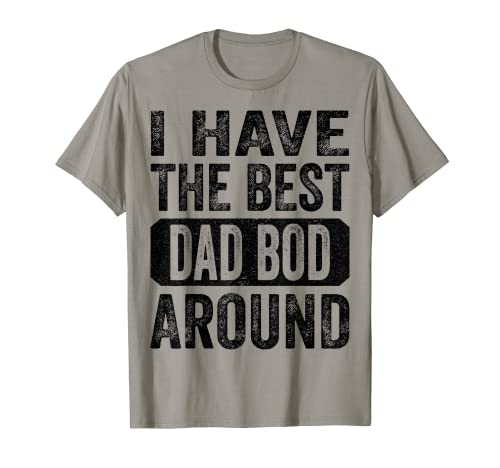I Have The Best Dad Bod Around Funny Vintage Father's Day Camiseta