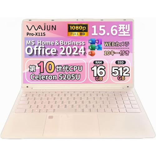 �m�[�gPC WAJUN Pro-X11S 15.6�^ �t��HD Cel5205U Office2024 10�L�[�J�����t 16GB 512GB �s���N | SSD���� Celeron �yMS Office 2024 Home&Business�z Windo