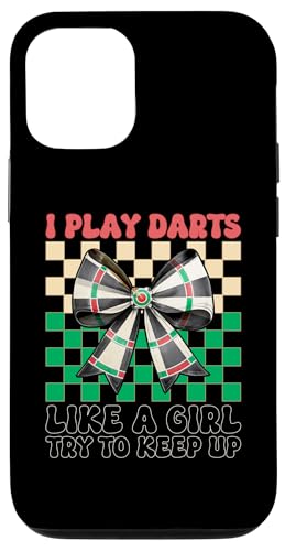 I Play Darts Like A Girl _[c{[h _[cK[ RPbg{E X}zP[X iPhone 12/12 Pro p