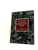 Military and Naval Recognition Book: A Handbook on the Organization, Insignia of Rank of the World's Armed Forces, Etiquette and Customs of the American Services B000JQ2OSG Book Cover