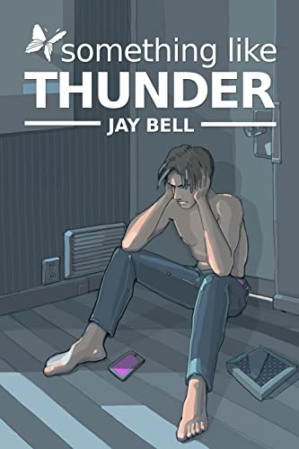 Something Like Thunder (English Edition)