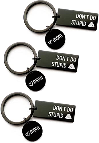 Creamic Admonish Keychain Key Buckle Key Rings Don't Do Stupid Shit From Mom Black Keychain Gift For Son Daughter (3 Pcs) #TOP27