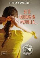 Si te quedas en Morella... (Spanish Edition) 8417626425 Book Cover