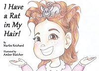 I Have a Rat in My Hair! 1653480831 Book Cover