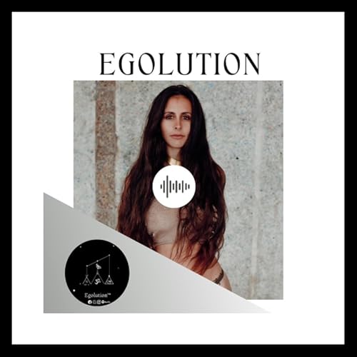 Egolution Episode 34 - The Ineffable with Kharis Epiphany cover art