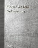 Vincent Van Duysen Works 1989 - 2009