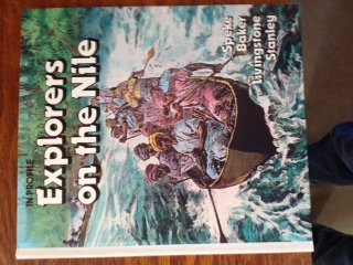 Hardcover Explorers on the Nile (In profile) Book