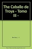  Caballo de Troya - Tomo III -