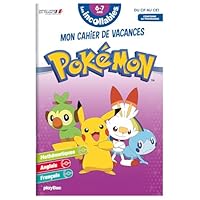 Les incollables - Cahier de vacances Pokémon - Du CP au CE1 - 6-7 ans 2809675058 Book Cover