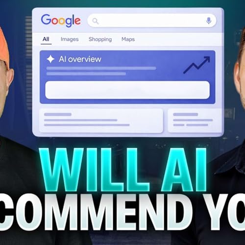 Google AI Overviews: How Brands Get Picked and Recommended 24/7 cover art