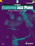 Exploring Jazz Piano - Volume 2: Book/CD (The Schott Pop Styles Series)