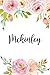 Produktbild Mckinley: Personalized Name Lined Journal Diary Notebook 120 Pages, 6" x 9" (15 x 23 cm), Durable Soft Cover - Perfect Gift For Mom For Birthdays, Christmas, Appreciation & Encouragement ...
