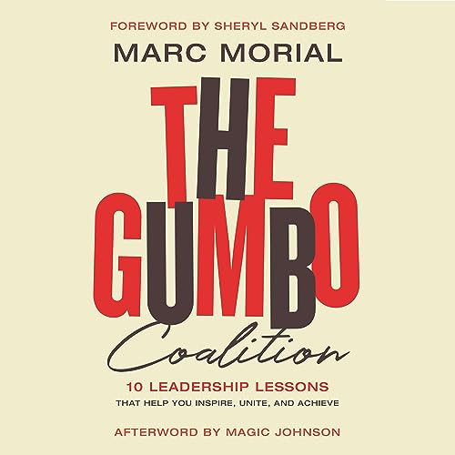 The Gumbo Coalition by Marc Morial, Sheryl Sandberg - foreword episode artwork