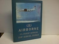 Airborne : 4th Student Battalion Fort Benning, Georgia B00CMC5V6M Book Cover