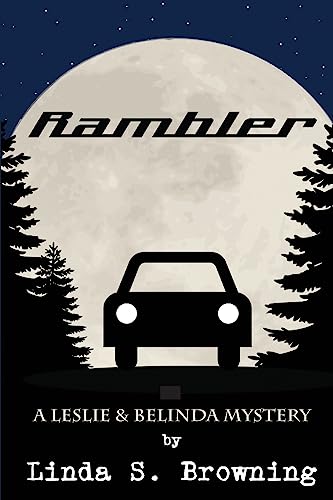 Rambler (Leslie & Belinda Mysteries)