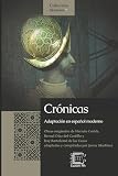 Crónicas: Adaptación en español moderno