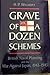 Produktbild Grave of a Dozen Schemes: British Naval Planning and the War Against Japan, 1943-45