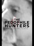 The Pedophile Hunters