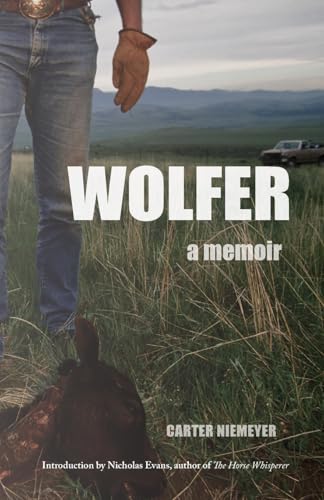Wolfer: A Memoir
