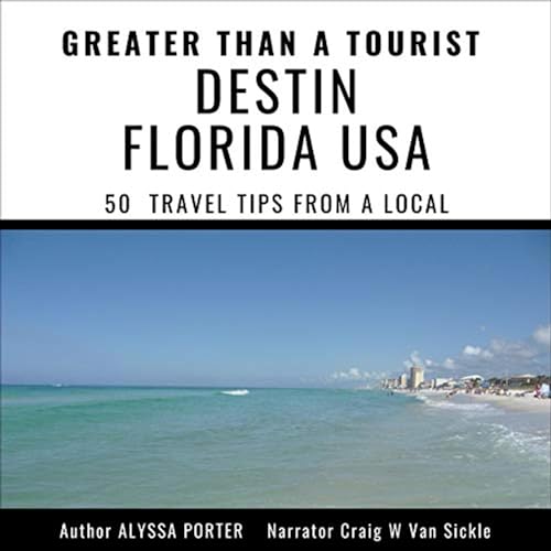 Episode 14: Destin Florida Things to Remember