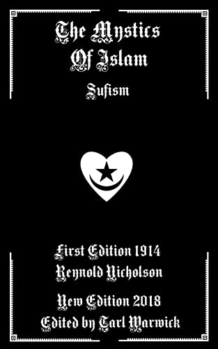 The Mystics of Islam: Sufism 1729765939 Book Cover