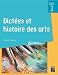 Dictées et histoire des arts - Cycle 3 (+ CD-ROM/Téléchargement)