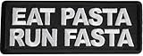Eat Pasta Run Fasta Patch (P7982)