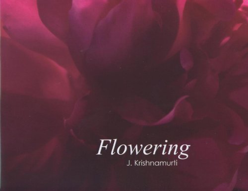 Flowering: J. Krishnamurti #TOP1