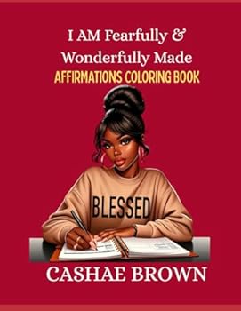 Paperback I AM Fearfully & Wonderfully Made Affirmation Coloring Book
