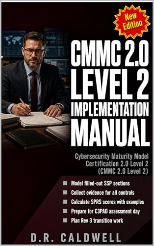 CMMC 2.0 LEVEL 2 IMPLEMENTATION MANUAL FOR SMALL DEFENSE CONTRACT...