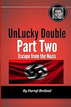 Paperback UnLucky Double Part Two: The Adventures of Lucky Luciano's Double Book