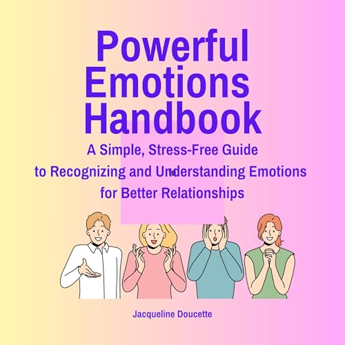 Powerful Emotions Handbook by Jacqueline Doucette episode artwork
