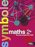  Maths - 2e: Manuel élève - Grand format