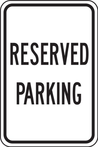 AccuformNMC FRP217RA Engineer-Grade Reflective Aluminum Parking Sign